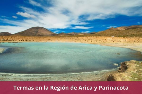 Termas en Arica y Parinacota